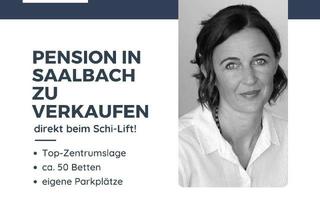 Gewerbeimmobilie kaufen in 5753 Saalbach, PENSION in SAALBACH ZU VERKAUFEN!Top-Zentrumslage und direkter Lifteinstieg!