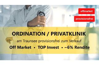 Immobilie kaufen in 4810 Gmunden, Kleine Privatklinik / Ordination am Traunsee TOP Rendite knapp 6%!