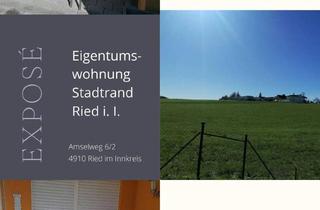 Wohnung kaufen in Amselweg 6, 4910 Ried im Innkreis, Eigentumswohnung am Stadtrand von Ried im Innkreis