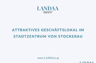 Geschäftslokal mieten in Eduard Rösch-Straße, 2000 Stockerau, Attraktives Geschäftslokal im Stadtzentrum von Stockerau